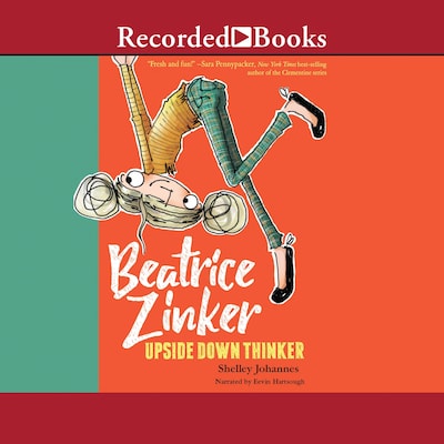 Beatrice Zinker, Upside Down Thinker – omslag til lydbogen af Shelley Johannes