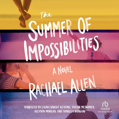 The Summer of Impossibilities – omslag til lydbogen af Rachael Allen