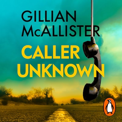 Caller Unknown – omslag til lydbogen af Gillian McAllister