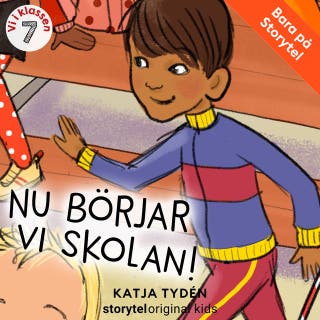 Del 7, Nu börjar vi skolan - Vi i klassen