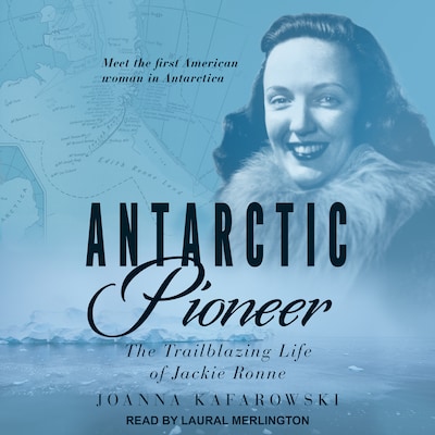 Antarctic Pioneer – omslag til lydbogen af Joanna Kafarowski