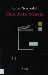 Den sista boken: Om sätt att lagra och ordna texter – omslag till ljudboken av Johan Svedjedal
