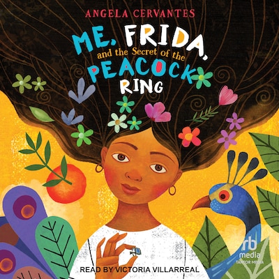 Me, Frida, and the Secret of the Peacock Ring – omslag til lydbogen af Angela Cervantes