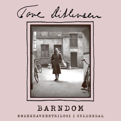 Barndom – omslag til lydbogen af Tove Ditlevsen