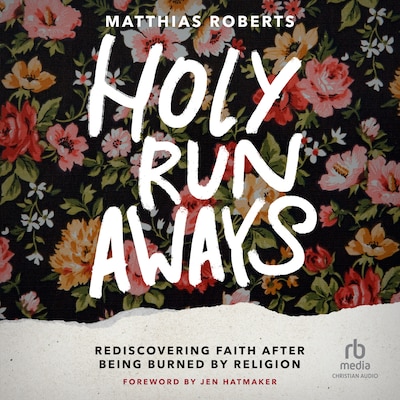 Holy Runaways – omslag til lydbogen af Matthias Roberts