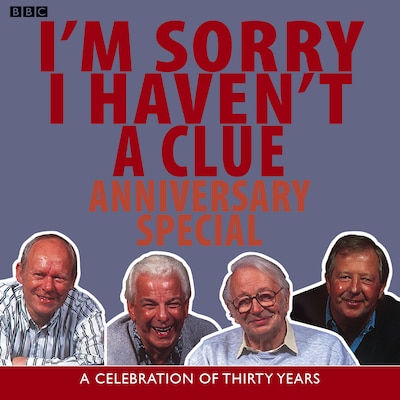 I'm Sorry I Haven't A Clue: Anniversary Special – omslag til lydbogen af BBC, Iain Pattinson