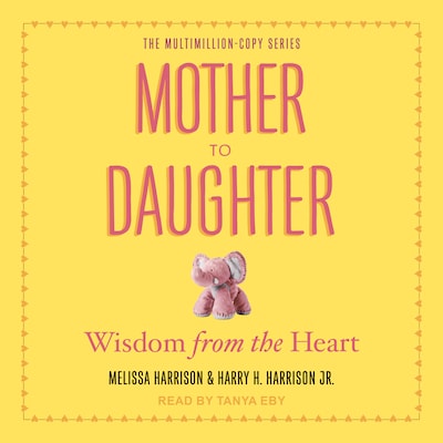 Mother to Daughter – omslag til lydbogen af Melissa Harrison, Harry H. Harrison, Jr.