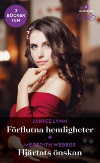 Förflutna hemligheter / Hjärtats önskan – omslag till ljudboken av Janice Lynn,Meredith Webber