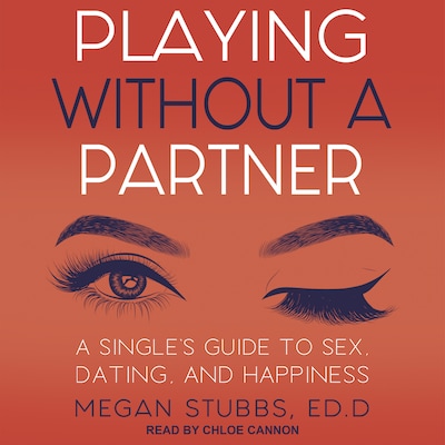 Playing Without a Partner – omslag til lydbogen af Megan Stubbs, ED.D