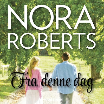 Fra denne dag – omslag til lydbogen af Nora Roberts