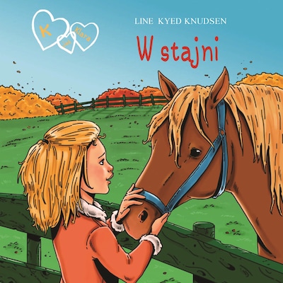 K jak Klara 12 - W stajni – okładka audiobooka, autor Line Kyed Knudsen