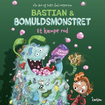 Bastian og bomuldsmonstret - Et kæmpe rod – omslag til lydbogen af Kim Ace
