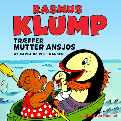 Rasmus Klump træffer Mutter Ansjos – omslag til lydbogen af Carla Hansen, Vilhelm Hansen