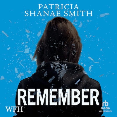 Remember – omslag til lydbogen af Patricia Shanae Smith