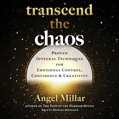 Transcend the Chaos – omslag til lydbogen af Angel Millar