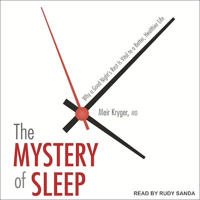 The Mystery of Sleep – omslag til lydbogen af Meir Kryger, MD