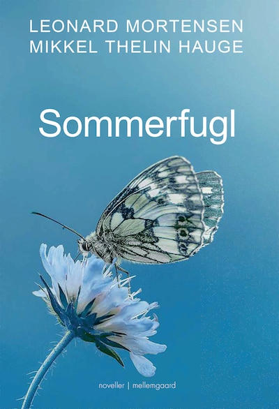 Sommerfugl – omslag til lydbogen af Leonard Mortensen, Mikkel Thelin Hauge