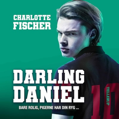Darling Daniel – omslag til lydbogen af Charlotte Fischer
