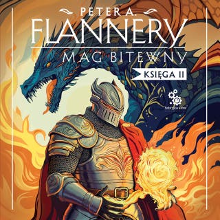 Mag bitewny. Księga 2 – okładka audiobooka, autor Peter A. Flannery