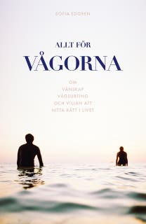 Allt för vågorna – omslag till ljudboken av Sofia Edgren