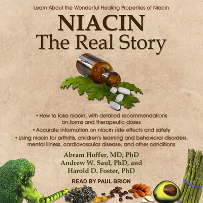 Niacin – omslag til lydbogen af Abram Hoffer, MD, PhD, Andrew W. Saul, PhD, Harold D. Foster, PhD