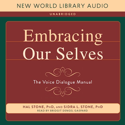 Embracing Our Selves – omslag til lydbogen af Hal Stone, Sidra Stone