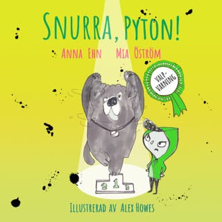 Snurra Pyton! : (valp + hundutställning = dålig idé) – omslag till ljudboken av Anna Ehn,Mia Öström