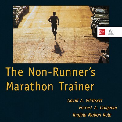 The Non-Runner's Marathon Trainer – omslag til lydbogen af David Whitsett, Forrest Dolgener, Tanjala Kole