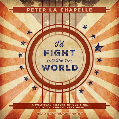 I'd Fight the World – omslag til lydbogen af Peter La Chapelle
