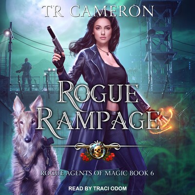 Rogue Rampage – omslag til lydbogen af TR Cameron, Martha Carr, Michael Anderle