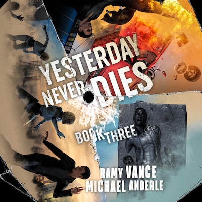 Yesterday Never Dies – omslag til lydbogen af Ramy Vance, Michael Anderle
