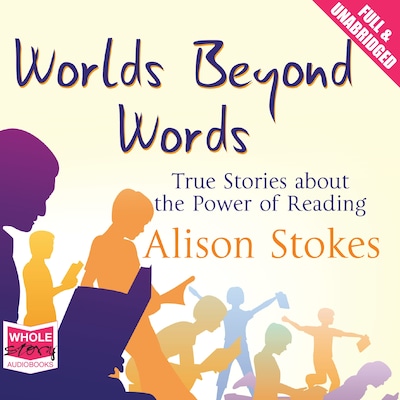 Worlds Beyond Words – omslag til lydbogen af Alison Stokes