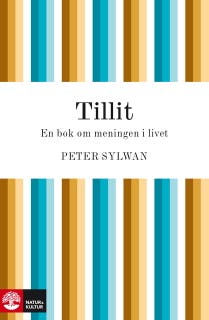 Tillit - en bok om meningen i livet