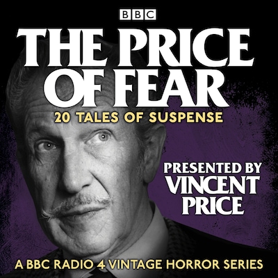 The Price of Fear: 20 tales of suspense told by Vincent Price – omslag til lydbogen af Roald Dahl, Charles Birkin, Barry Campbell
