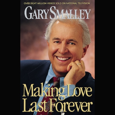 Making Love Last Forever