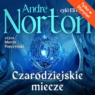 Czarodziejskie miecze – okładka audiobooka, autor Andre Norton