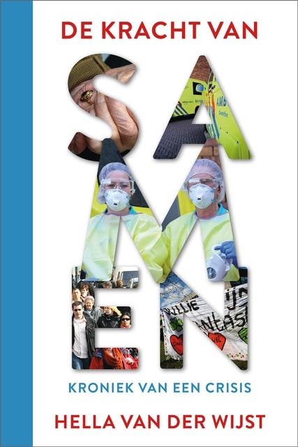 De kracht van samen: Kroniek van een crisis – omslag van het luisterboek van Hella van der Wijst
