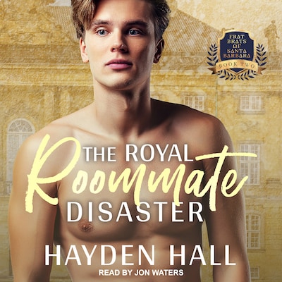The Royal Roommate Disaster – omslag til lydbogen af Hayden Hall