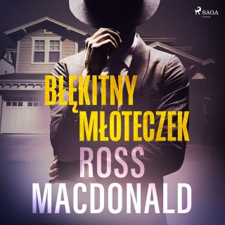 Błękitny młoteczek – okładka audiobooka, autor Ross Macdonald