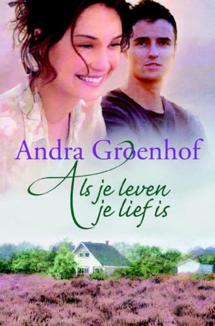 Als je leven je lief is – omslag van het luisterboek van Andra Groenhof
