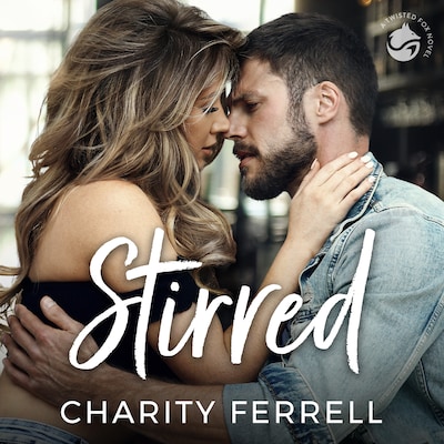 Stirred – omslag til lydbogen af Charity Ferrell