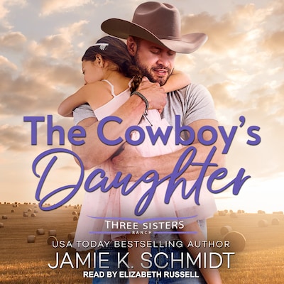 The Cowboy's Daughter – omslag til lydbogen af Jamie K. Schmidt