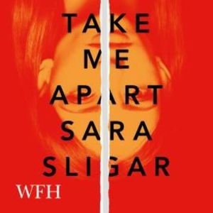 Take Me Apart – okładka audiobooka, autor Sara Sligar