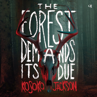 The Forest Demands Its Due