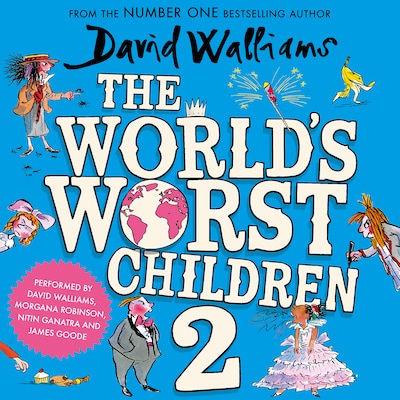 The World’s Worst Children 2