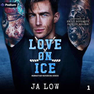 Love on Ice: Manhattan Mavericks Series, Book 1 – omslag till ljudboken av JA Low