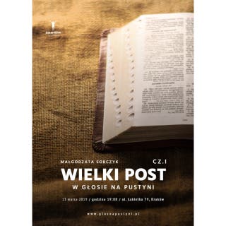 Wielki Post w Głosie na Pustyni cz. I – okładka audiobooka, autor Małgorzata Sobczyk