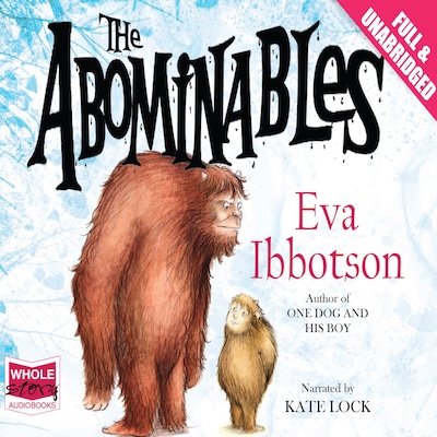 The Abominables – omslag til lydbogen af Eva Ibbotson