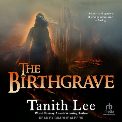 The Birthgrave – omslag til lydbogen af Tanith Lee