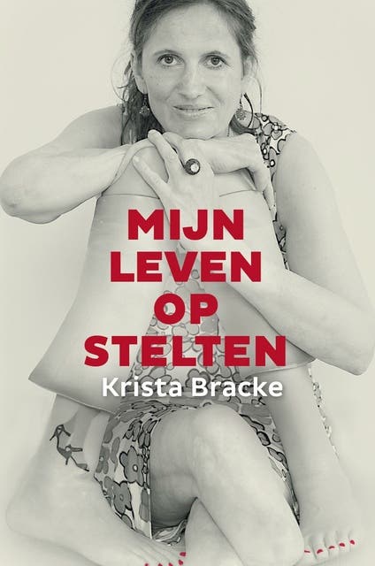 Mijn leven op stelten – omslag van het luisterboek van Krista Bracke